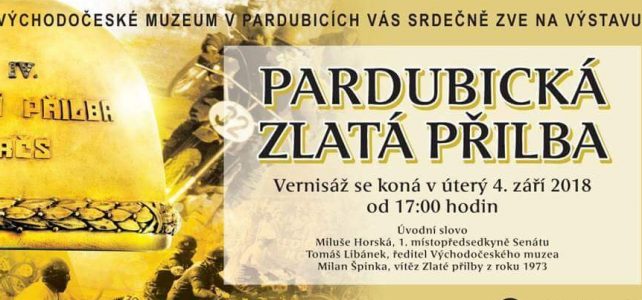 Východočeské muzeum – Zámek Pardubice Vás zve na výstavu Pardubické Zlaté přilby